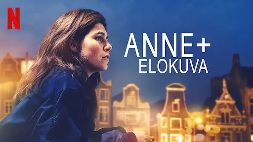 Anne+: Elokuva
